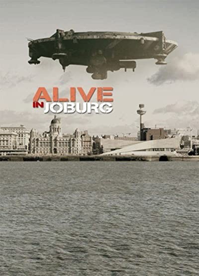 Alive in Joburg (2005) afişi