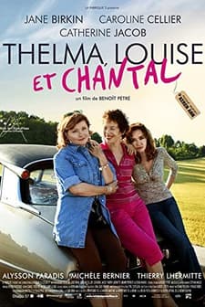 Thelma, Louise Et Chantal (2010) afişi