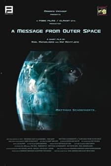 A Message From Outer Space (2004) afişi