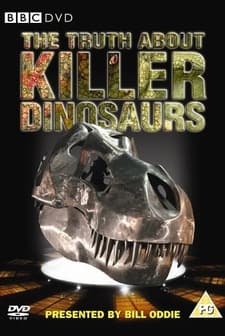 The Truth About Killer Dinosaurs (2005) afişi