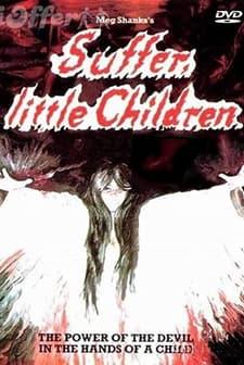 Suffer, Little Children (1983) afişi