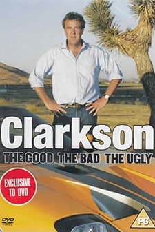 Clarkson: The Good, The Bad & The Ugly (2006) afişi