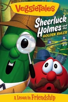 Veggietales: Sheerluck Holmes And The Golden Ruler (2006) afişi