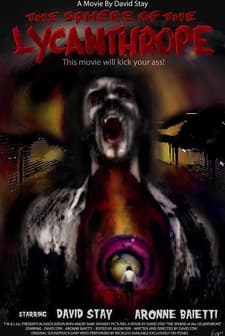 The Sphere Of The Lycanthrope (2009) afişi