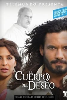 El Cuerpo Del Deseo (2005) afişi