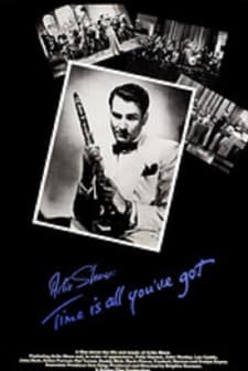 Artie Shaw: Time ıs All You've Got (1985) afişi