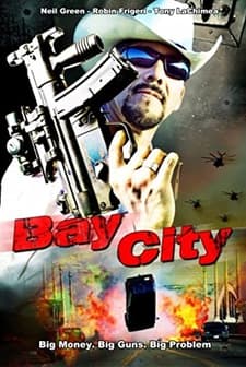 Bay City (2008) afişi