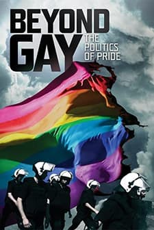Beyond Gay: The Politics Of Pride (2009) afişi