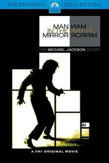 Man in the Mirror: The Michael Jackson Story (2004) afişi