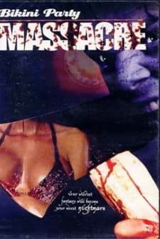 Bikini Party Massacre (2002) afişi