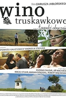 Wino Truskawkowe (2008) afişi