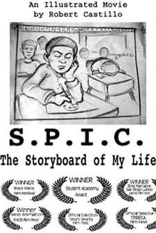S.p.ı.c.: The Storyboard Of My Life (2004) afişi