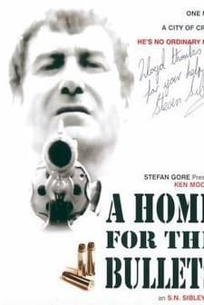 A Home For The Bullets (2005) afişi