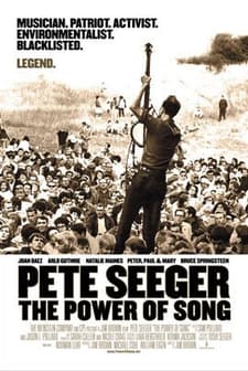 Pete Seeger: The Power Of Song (2007) afişi