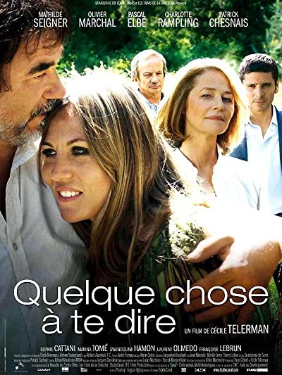 Quelque Chose à Te Dire (2009) afişi