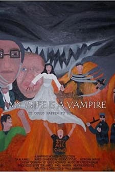 My Wife Is a Vampire (2009) afişi