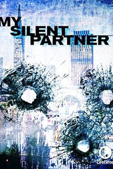 My Silent Partner (2006) afişi