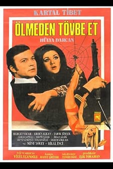 Ölmeden Tövbe Et (1971) afişi