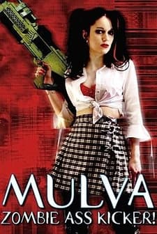 Mulva: Zombie Ass Kicker! (2001) afişi