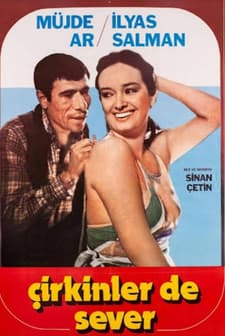 Çirkinler De Sever (1981) afişi