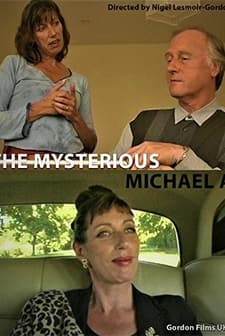 The Mysterious Michael A (2005) afişi