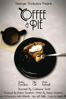 Coffee & Pie (2009) afişi
