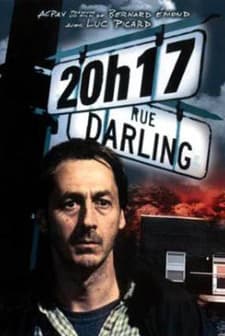 20h17 Rue Darling (2003) afişi