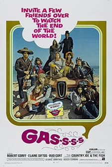 Gas! -Or- It Became Necessary to Destroy the World in Order to Save It. (1970) afişi