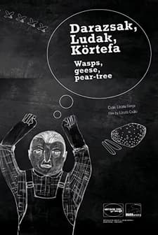 Darazsak, Ludak, Körtefa (2005) afişi