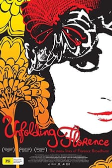 Unfolding Florence: The Many Lives Of Florence Broadhurst (2006) afişi