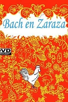 Bach En Zaraza (2002) afişi