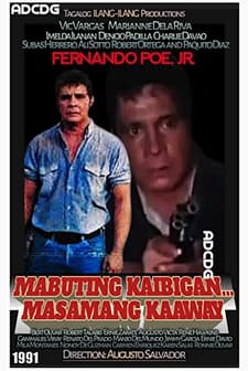 Mabuting Kaibigan Masamang Kaaway (1991) afişi