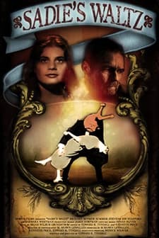 Sadie's Waltz (2008) afişi