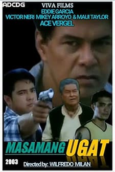 Masamang Ugat (2003) afişi