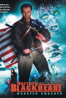 Matthew Blackheart: Monster Smasher (2002) afişi