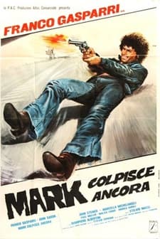 Mark Colpisce Ancora (1976) afişi