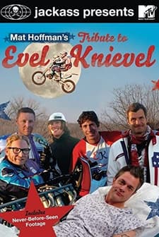 Mat Hoffman's Tribute To Evel Knievel (2008) afişi