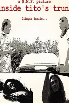 Inside Tito's Trunk (2005) afişi
