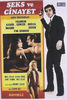 Aşka Susayanlar - Seks Ve Cinayet (1972) afişi