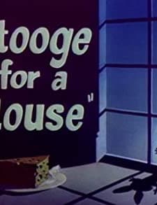 Stooge For A Mouse (1950) afişi
