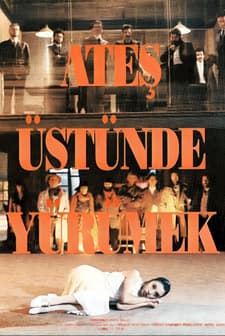Ateş Üstünde Yürümek (1991) afişi