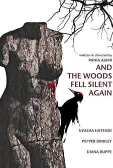 And The Woods Fell Silent Again (2007) afişi