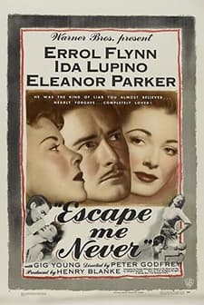 Escape Me Never (1947) afişi