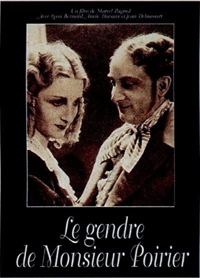 Le Gendre De Monsieur Poirier (1933) afişi