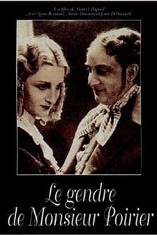 Le Gendre De Monsieur Poirier (1933) afişi