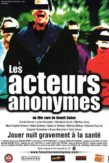 Les Acteurs Anonymes (2001) afişi