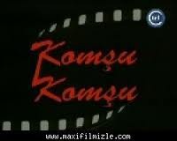 Komşu Komşu fotoğrafı