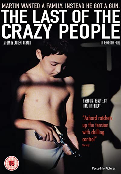 Le Dernier Des Fous (2006) afişi