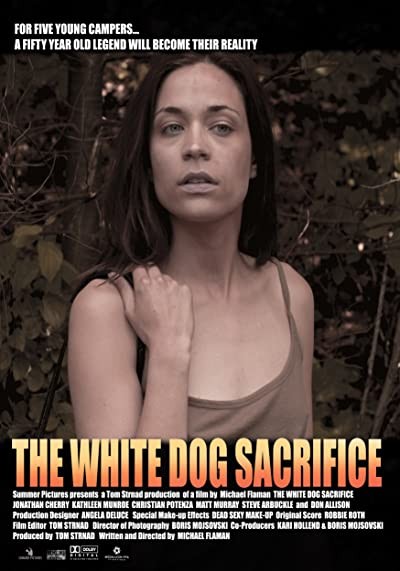 The White Dog Sacrifice (2005) afişi