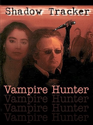 Shadow Tracker:  Vampir Avcısı (1999) afişi